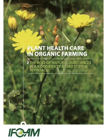 Plant health care in organic farming - The role of natural substances in a biodiversity-based system approach