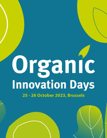 Organic Innovation Days 2023: Citizen-driven transformation of European food systems
