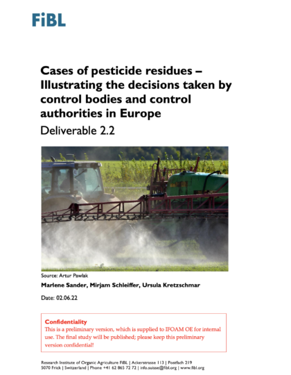 Cases of pesticide residues – Illustrating the decisions taken by control bodies and control authorities in Europe